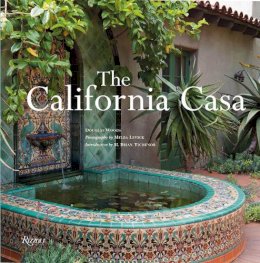 Woods - The California Casa - 9780847838493 - V9780847838493 Woods - The California Casa - 9780847838493 - V9780847838493