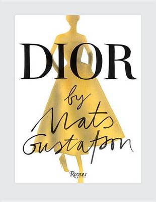 Mats Gustafson - Dior by Mats Gustafson - 9780847859535 - V9780847859535