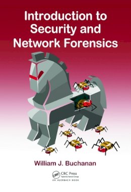 William J. Buchanan - Introduction to Security and Network Forensics - 9780849335686 - V9780849335686