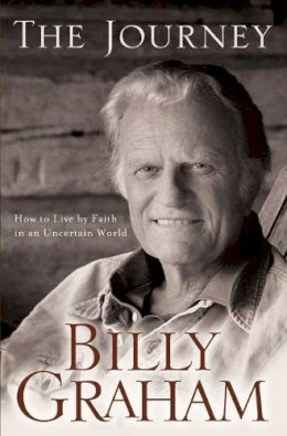 Billy Graham - Journey - 9780849918872 - V9780849918872