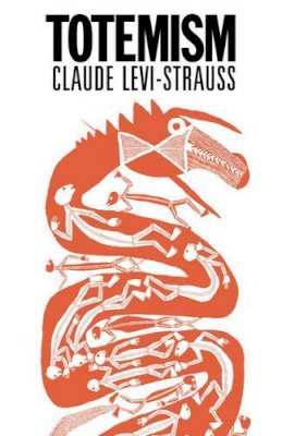 Claude Levi-Strauss - Totemism - 9780850363821 - V9780850363821