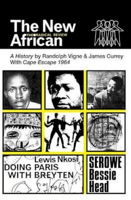 Randolph Vigne - The New African: A History: The Radical Review - 9780850366235 - V9780850366235