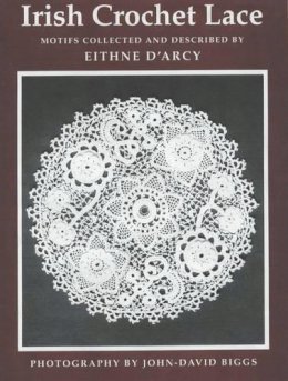 Eithne Darcy - IRISH CROCHET LACE - 9780851055145 - V9780851055145