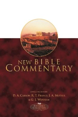 D A Carson, R T France, Alec Motyer And Gordon J Wenham - New Bible Commentary - 9780851106489 - V9780851106489