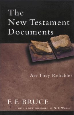 F F Bruce - The New Testament Documents - 9780851115252 - V9780851115252