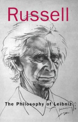 Bertrand Russell - The Philosophy of Leibniz - 9780851247427 - V9780851247427