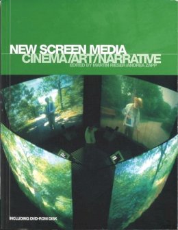 Martin Rieser - The New Screen Media: Cinema/art/narrative (BFI Film Classics) - 9780851708645 - V9780851708645