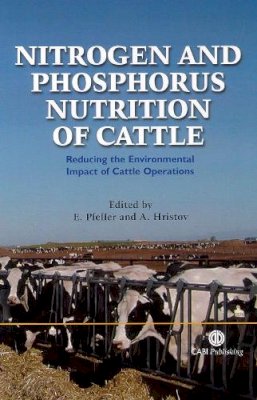 . Ed(S): Pfeffer, E.; Hristov, A. - Nitrogen and Phosphorus Nutrition of Cattle - 9780851990132 - V9780851990132