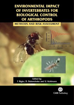 . Ed(S): Bigler, F.; Babendreier, D.; Kuhlmann, U. - Environmental Impact of Invertebrates for Biological Control of Arthropods - 9780851990583 - V9780851990583