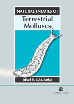 G.M. . Ed(S): Barker - Natural Enemies of Terrestrial Molluscs - 9780851993195 - V9780851993195