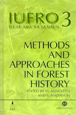 Agnoletti - Methods and Approaches in Forest History - 9780851994208 - V9780851994208