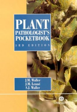 Waller, J. M.; Lenne, J.M.; Waller, S.J. - Plant Pathologist's Pocketbook - 9780851994598 - V9780851994598