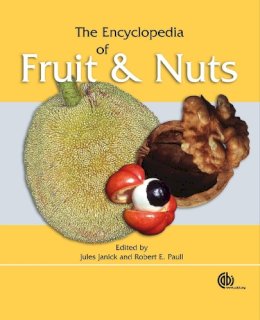 . Ed(S): Janick, J.; Paull, Robert E. - Encyclopedia Of Fruit & Nuts - 9780851996387 - V9780851996387