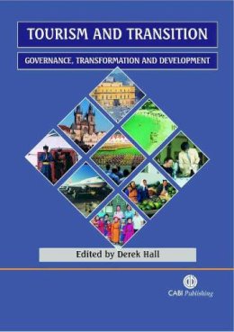 D.R. . Ed(S): Hall - Tourism and Transition - 9780851997483 - V9780851997483