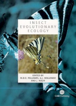 . Ed(S): Fellowes, M.; Holloway, Gary; Rolff, J. - Insect Evolutionary Ecology - 9780851998121 - V9780851998121