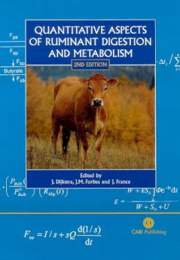 . Ed(S): Dijkstra, J. (Wageningen University, The Netherlands); Forbes, J.M.; France, J. - Quantitative Aspects of Ruminant Digestion and Metabolism - 9780851998145 - V9780851998145