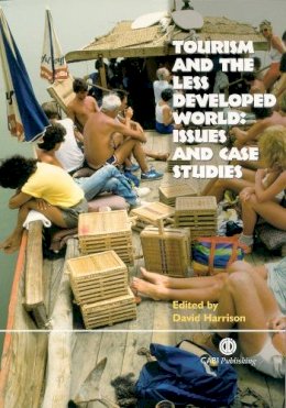 D. . Ed(S): Harrison - Tourism and the Less Developed World - 9780851998305 - V9780851998305