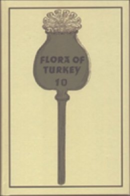 P. H. Davis - Flora of Turkey, Volume 10: Flora of Turkey and the East Aegean Islands, Vol. 10 - 9780852245590 - V9780852245590