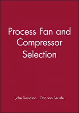 Christine Davidson - Process Fan and Compressor Selection - 9780852988251 - V9780852988251