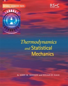 J D Gale - Thermodynamics and Statistical Mechanics - 9780854046324 - V9780854046324