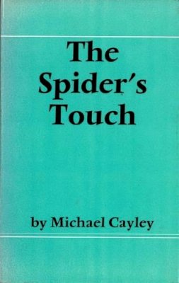Michael Cayley - Spider's Touch - 9780856350528 - KEX0278081