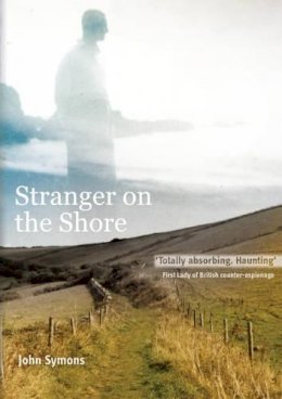 John Symons - Stranger on the Shore - 9780856832642 - V9780856832642