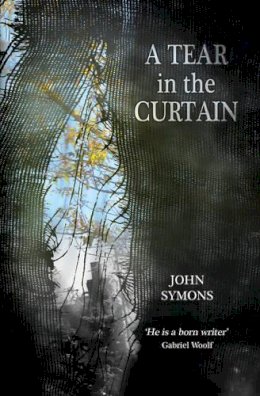 John Symons - Tear in the Curtain - 9780856832925 - V9780856832925