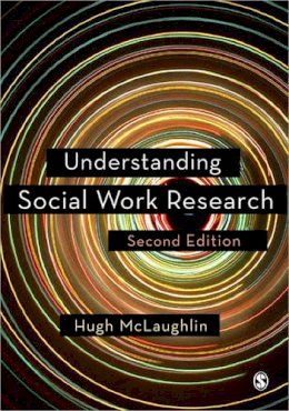 Hugh McLaughlin - Understanding Social Work Research - 9780857028723 - V9780857028723