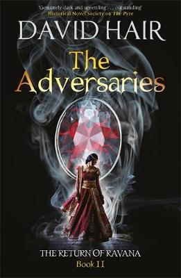 David Hair - The Adversaries: The Return of Ravana Book 2 - 9780857053619 - V9780857053619