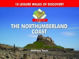 Anthony Toole - A Boot Up the Northumberland Coast - 9780857100092 - V9780857100092