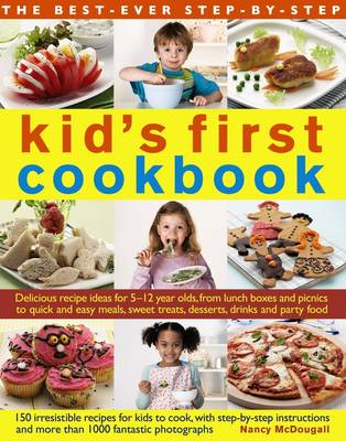 Nancy McDougall - Best Ever Step-by-step Kid´s First Cookbook - 9780857231970 - V9780857231970