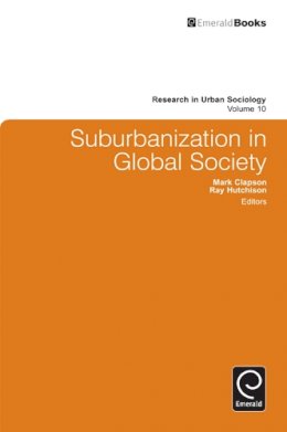 Mark Clapson (Ed.) - Suburbanization in Global Society - 9780857243478 - V9780857243478