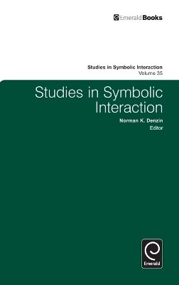 Norman K Denzin - Studies in Symbolic Interaction - 9780857243614 - V9780857243614