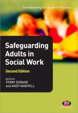 Andy Mantell - Safeguarding Adults in Social Work - 9780857254016 - V9780857254016