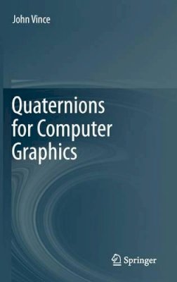 John Vince - Quaternions for Computer Graphics - 9780857297594 - V9780857297594