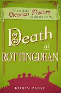 Robin Paige - Death in Rottingdean - 9780857300218 - V9780857300218