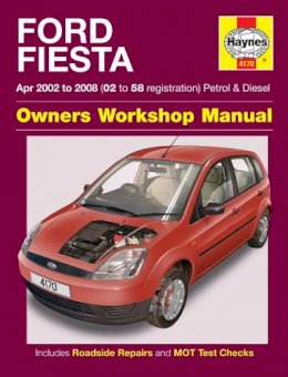 Haynes Publishing - Ford Fiesta Petrol & Diesel (Apr 02 - 08) Haynes Repair Manual - 9780857339737 - V9780857339737