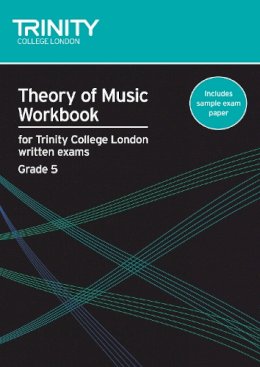 Trinity College London - Theory of Music Workbook Grade 5 (2007) - 9780857360045 - V9780857360045