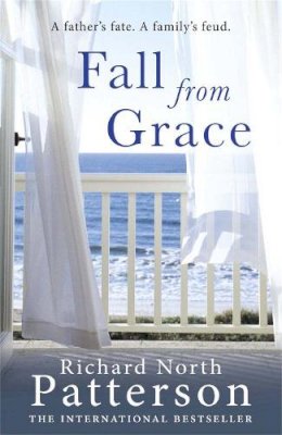 Richard North Patterson - Fall from Grace - 9780857387004 - KOC0016058