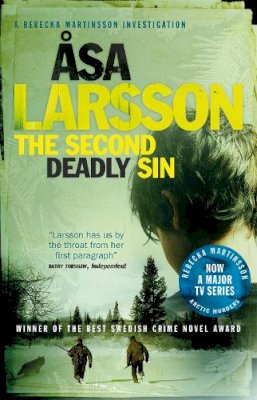 Åsa Larsson - The Second Deadly Sin: The Arctic Murders – A gripping and atmospheric murder mystery - 9780857389985 - V9780857389985