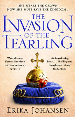 Erika Johansen - The Invasion of the Tearling: (The Tearling Trilogy 2) - 9780857502483 - 9780857502483