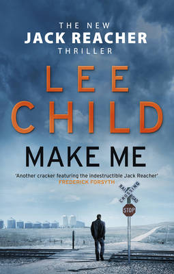 Lee Child - Make Me: (Jack Reacher 20) - 9780857502681 - V9780857502681