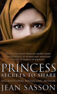 Jean Sasson - Princess: Secrets to Share - 9780857503084 - V9780857503084