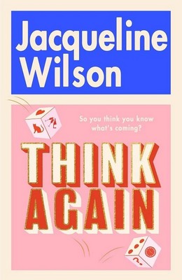 Jacqueline Wilson - Think Again - 9780857506115 - V9780857506115