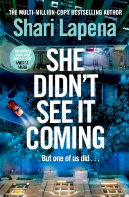 Shari Lapena - She Didn't See It Coming - 9780857506207 - 9780857506207