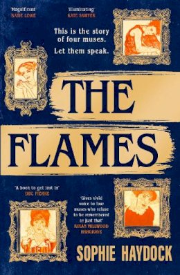 Sophie Haydock - The Flames: A gripping historical novel set in 1900s Vienna, featuring four fiery women - 9780857527639 - 9780857527639