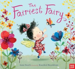 Anne Booth - The Fairiest Fairy - 9780857633163 - V9780857633163