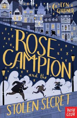 Lyn Gardner - Rose Campion and the Stolen Secret - 9780857634863 - V9780857634863