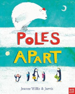 Jeanne Willis - Poles Apart! - 9780857634931 - V9780857634931