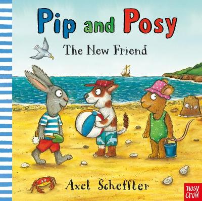 Camilla Reid - Pip and Posy: The New Friend - 9780857638748 - 9780857638748